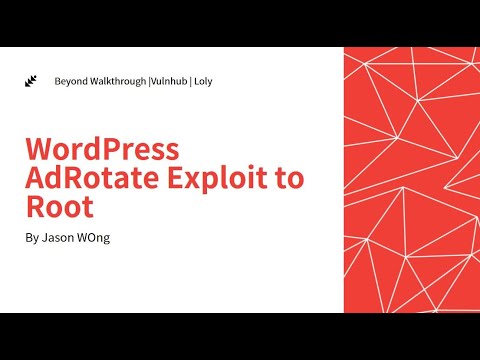 Cyber Security | CTF | Vulnhub | Loly | WordPress AdRotate Exploit to Root