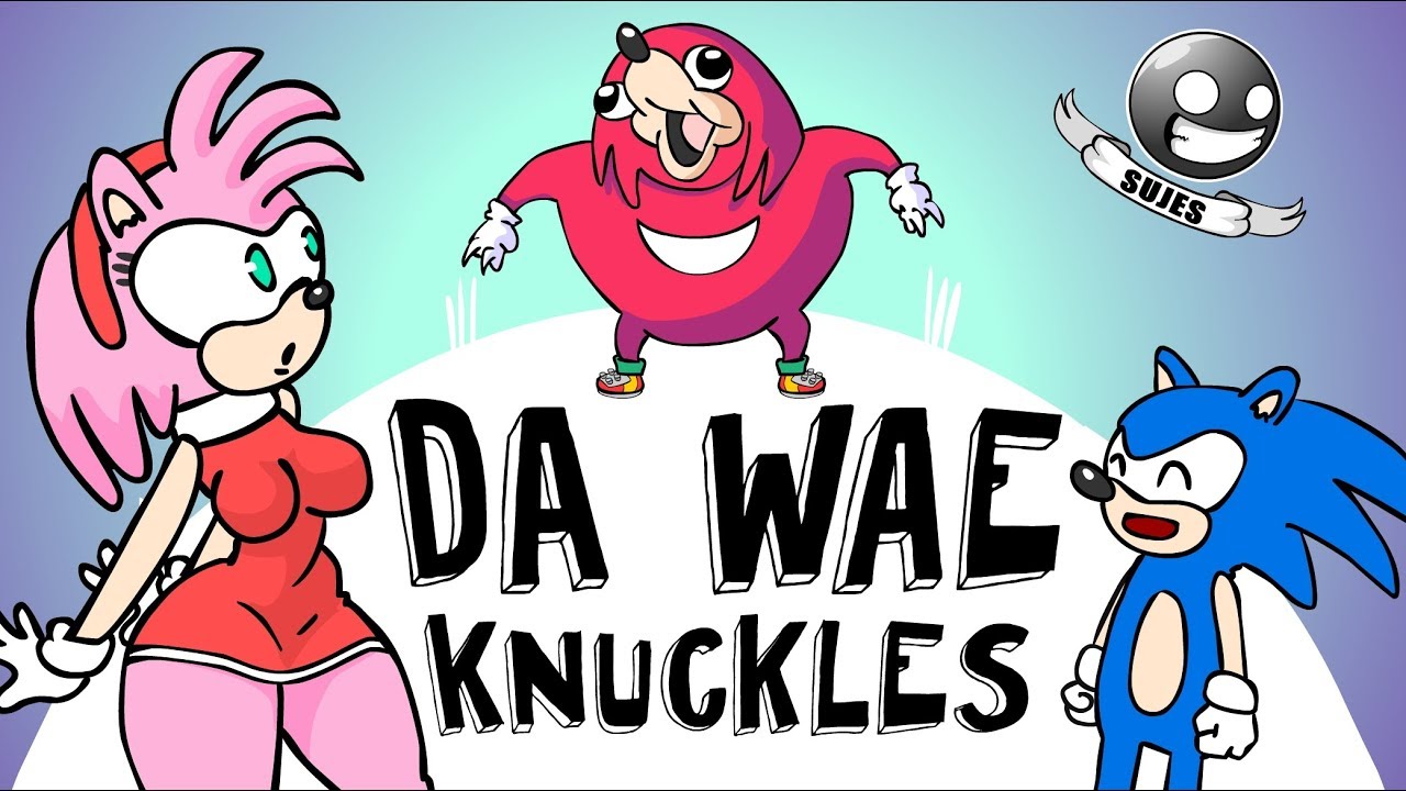 da wae - knuckles - SUJES