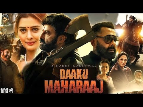 Daaku Maharaj |Balakrishna |New SouthFull Action Movie 2025Hindi Dubbed |Bobby Deol #dakumaharaj
