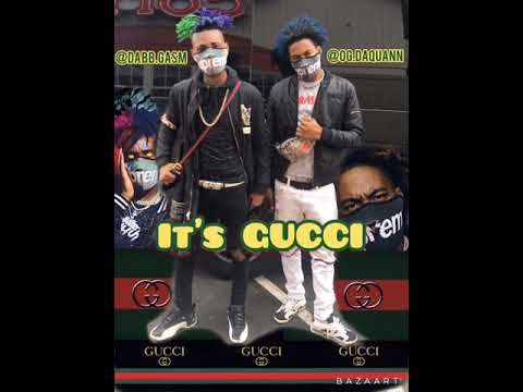 Dabb.gasm & og.daquann - IT’S GUCCI (OFFICIAL AUDIO) prod: $olo waves