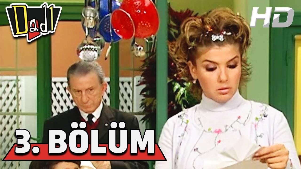 Dadı 3. Bölüm HD