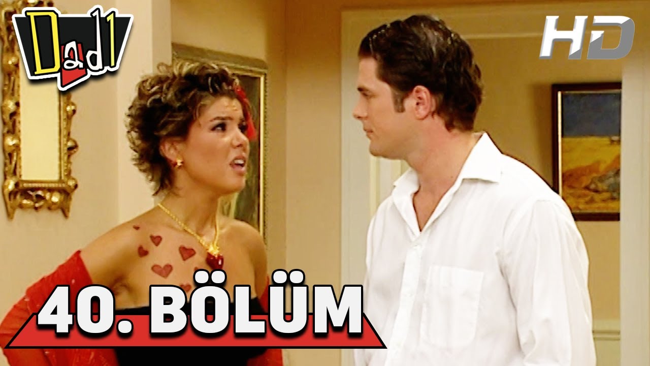 Dadı 40. Bölüm HD