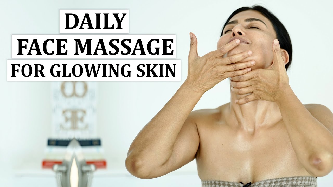 Daily Face Massage For Glowing Skin