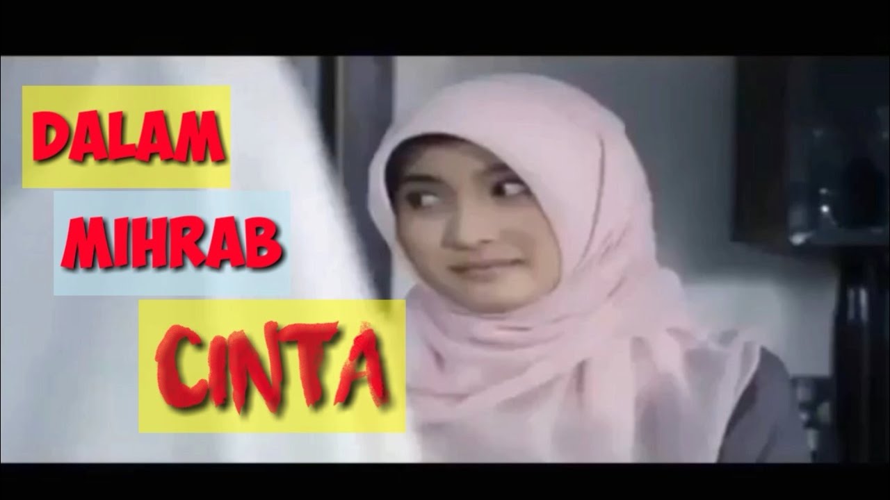 DALAM MIHRAB CINTA FULL MOVIE INDONESIA