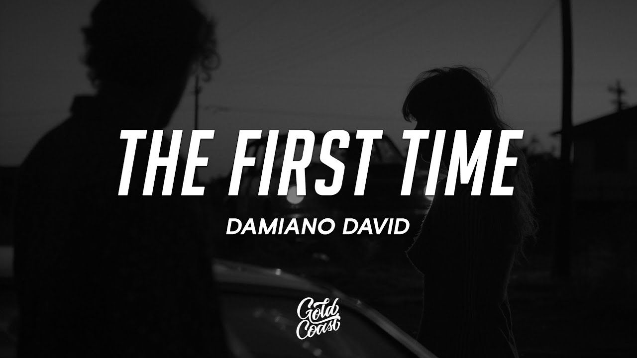 Damiano David - The First Time (Lyrics)
