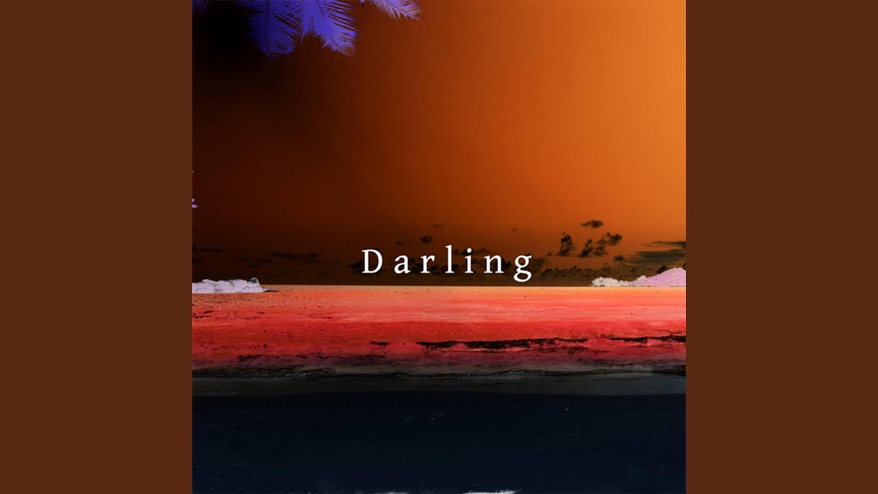 Darling (Slowed + Reverb)