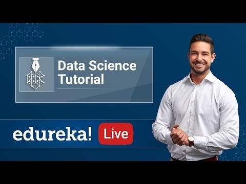 Data Science Live - 1 | Data Science Tutorial For Beginners | Data Science Training | Edureka