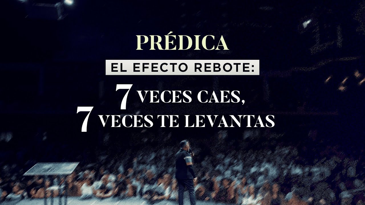 De la caída al éxito: 7 veces te caes, 7 razones para levantarte
