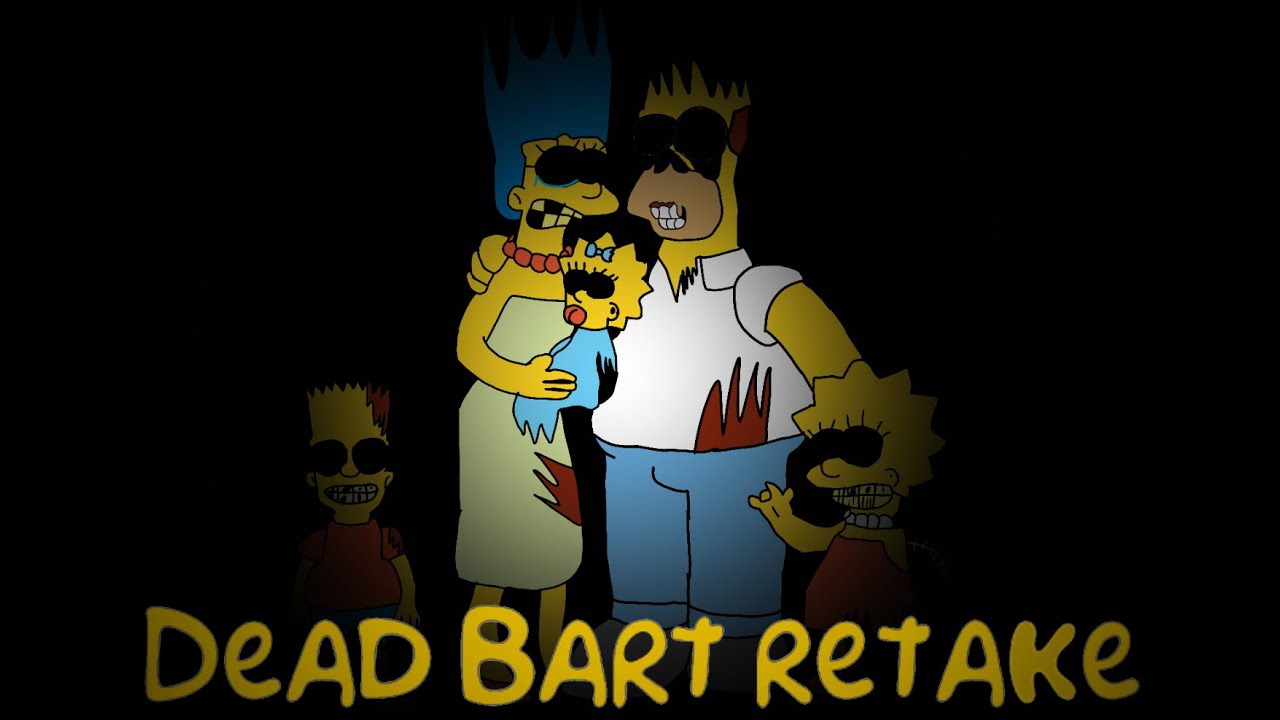 Dead Bart retake