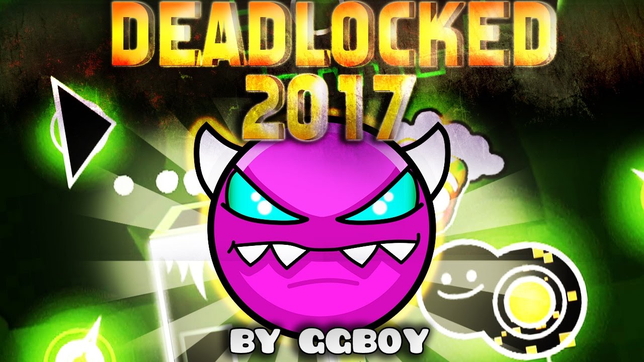 DEADLOCKED 2017