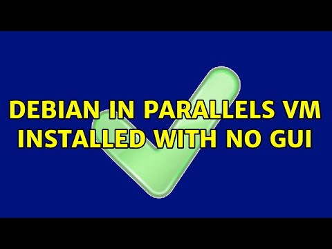 Debian in Parallels VM installed with no GUI
