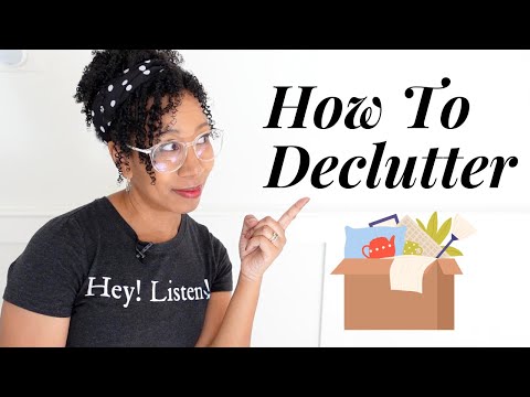 Declutter Like A Pro: A Definitive Guide To Decluttering