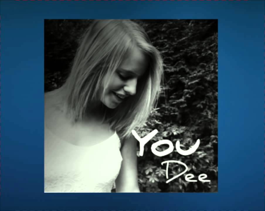 Dee Van Der Zeeuw  You Official Single