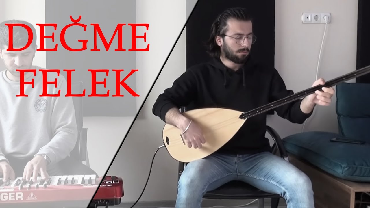 Değme Felek (enstrümantal)