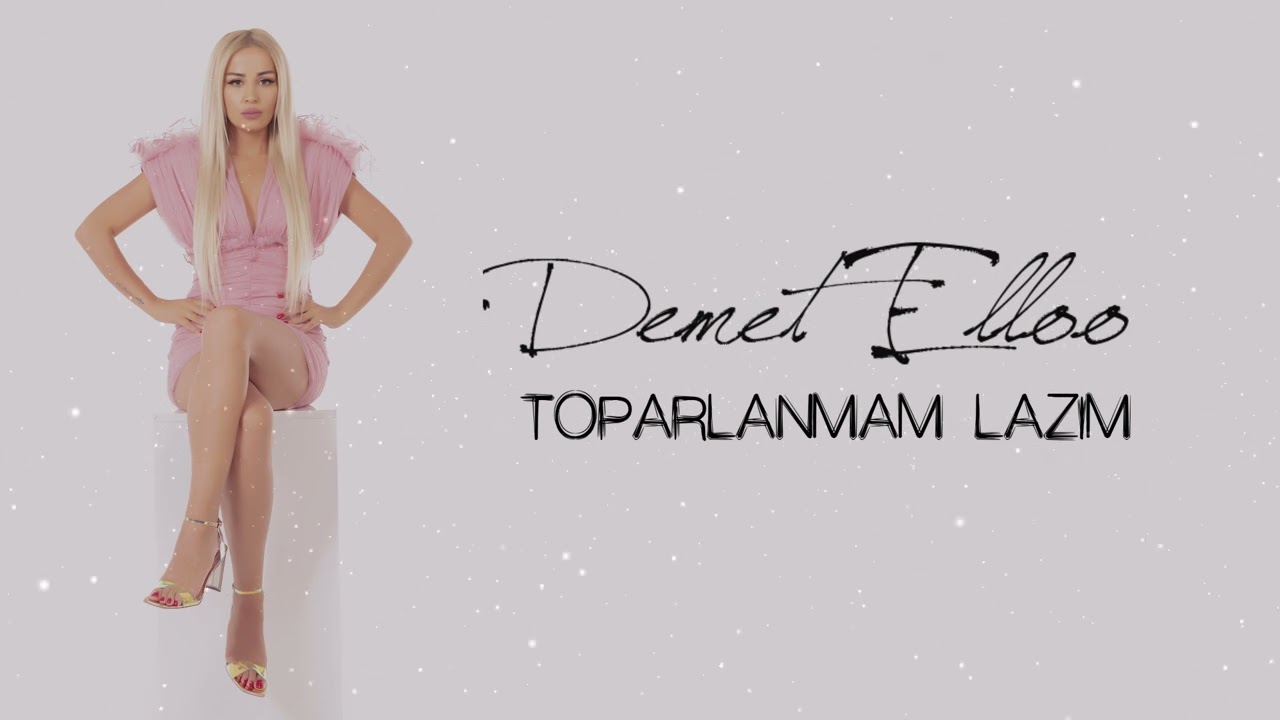 Demet Elloo - Toparlanmam Lazım (Kerim Araz Cover)