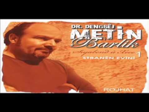 Dengbej Metin Barlik   Kalo