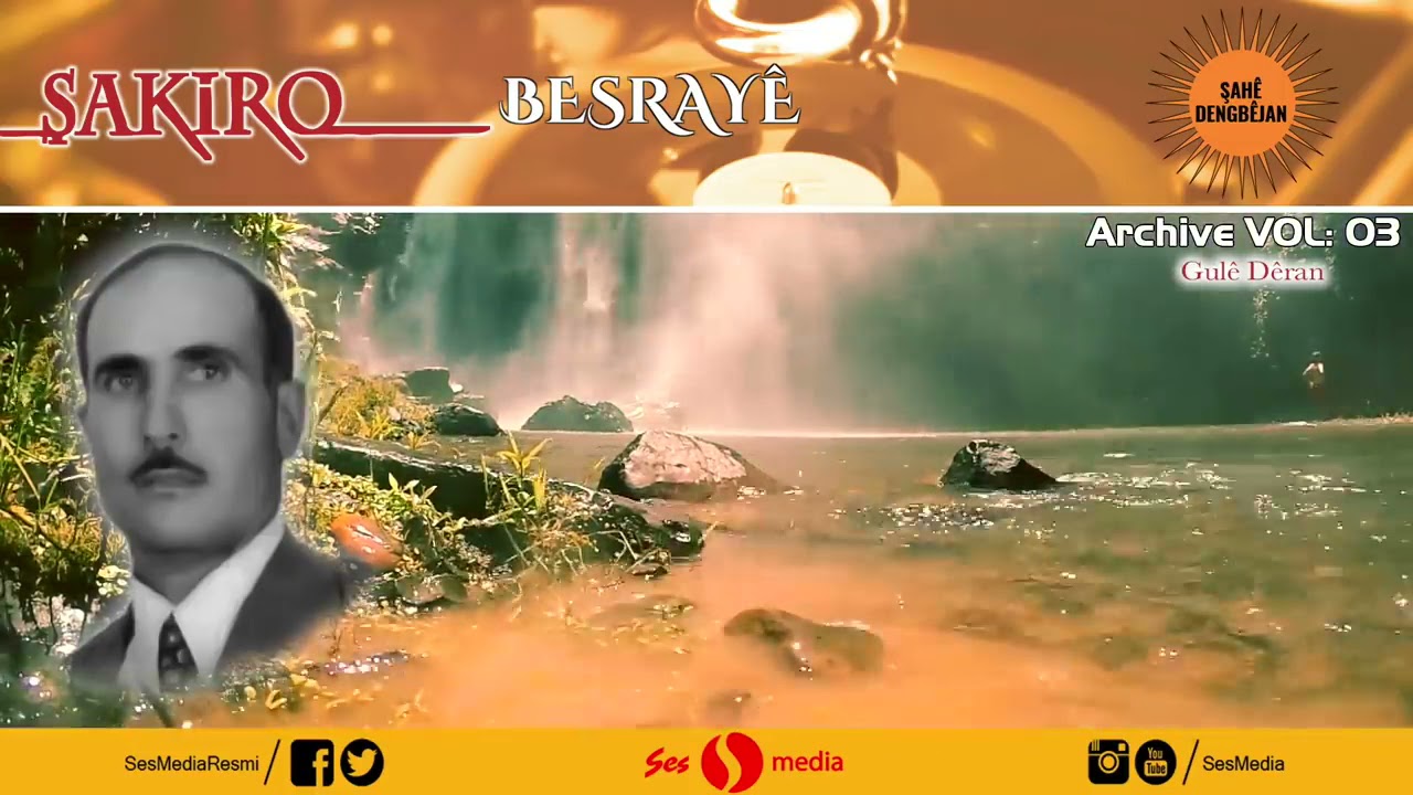 Dengbêj Şakiro -  Besrayê  [ Archive Vol 3 @ Ses Media ]