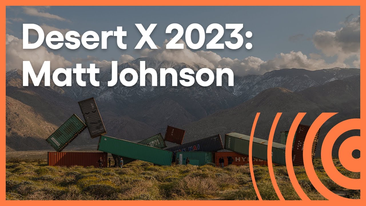 Desert X 2023: Matt Johnson | Weekly Arts | PBS SoCal
