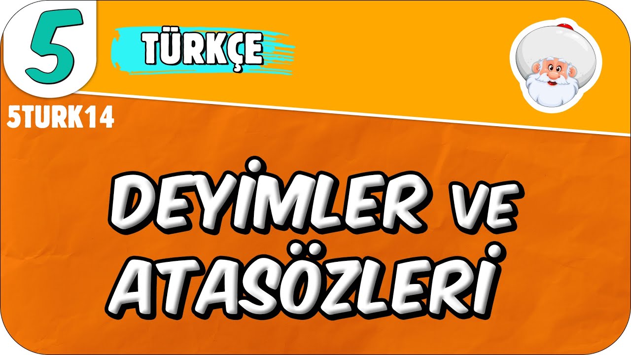 Deyimler ve Atasözleri 📙 5TURK14 #2025