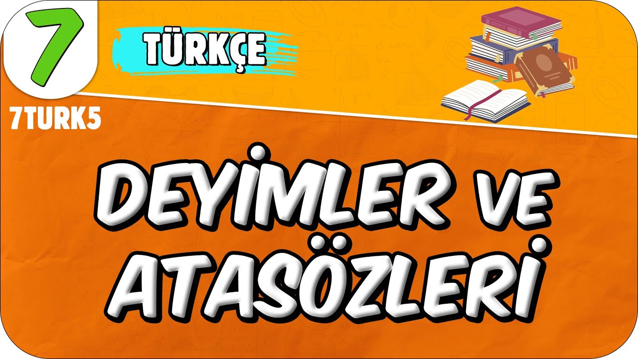 Deyimler ve Atasözleri 📙 7TURK5 #2025