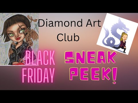Diamond Art Club Black Friday SNEAK PEEK  - Dragon Girl 🐲🐉❤❤