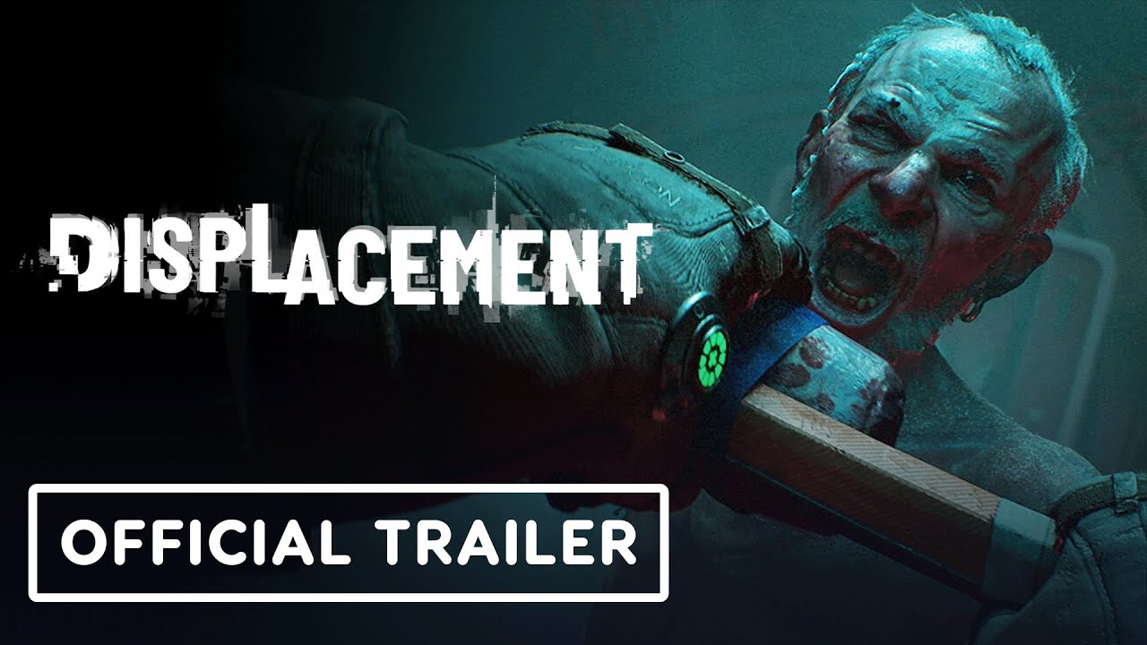 Displacement - Official Teaser Trailer