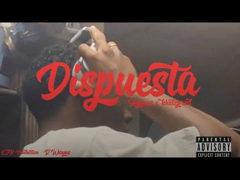 Dispuesta - D'Wayne ❌ @YesenPty @Chino_Producer507