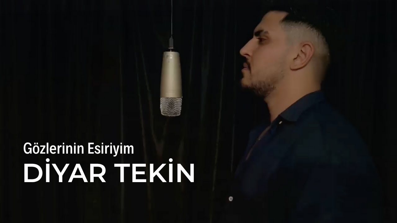 Diyar Tekin - Gözlerinin Esiriyim (Official Video)
