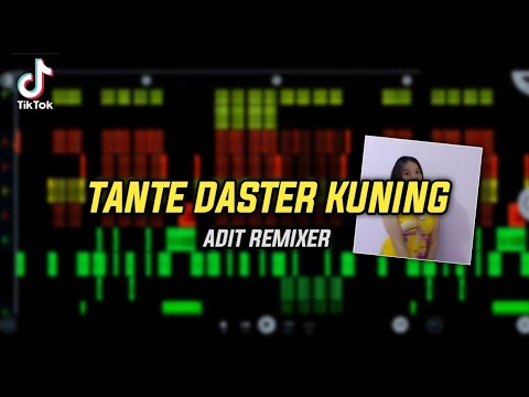 DJ TANTE DASTER KUNING  - AditRemixer ( SimpleFvnky ) FL STUDIO MOBILE - FREE FLM