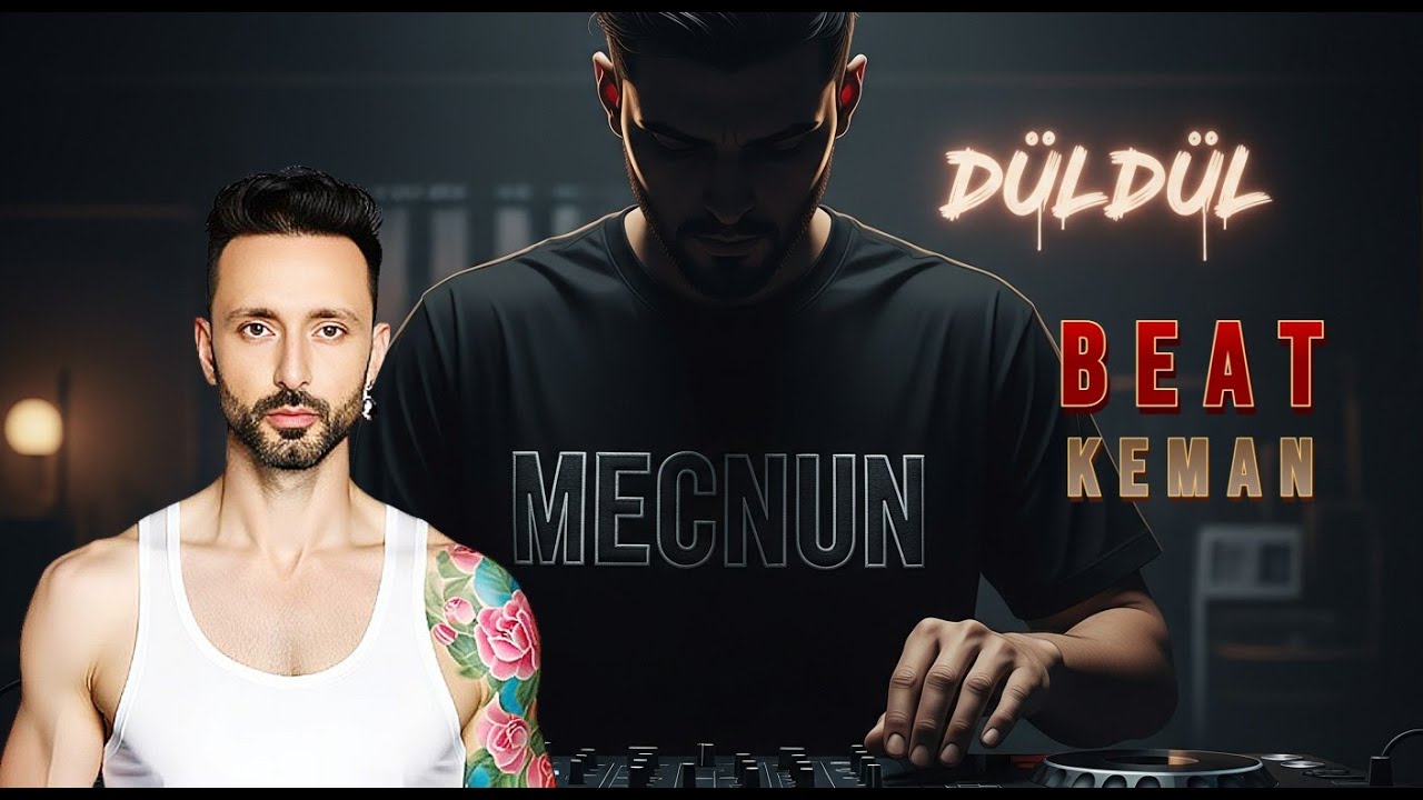 Düldül Beat Keman - Mecnun