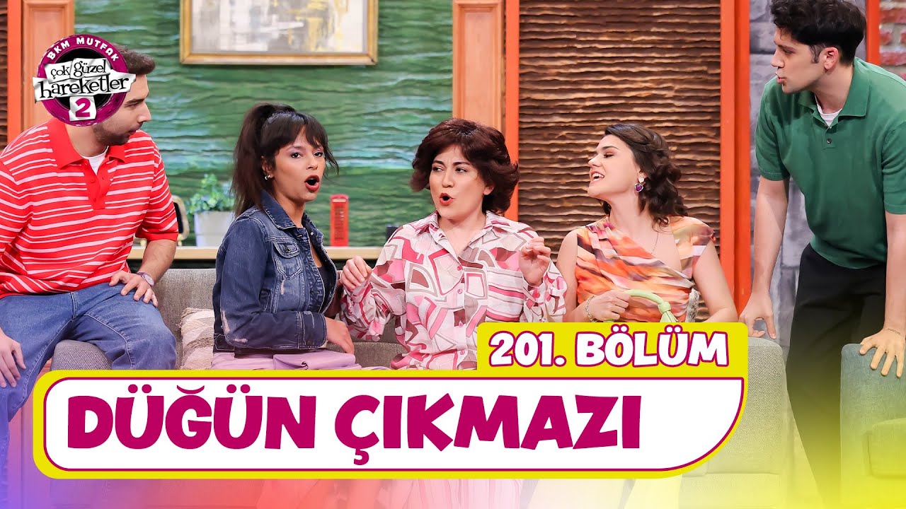 Düğün Çıkmazı (201. Bölüm) - Çok Güzel Hareketler 2
