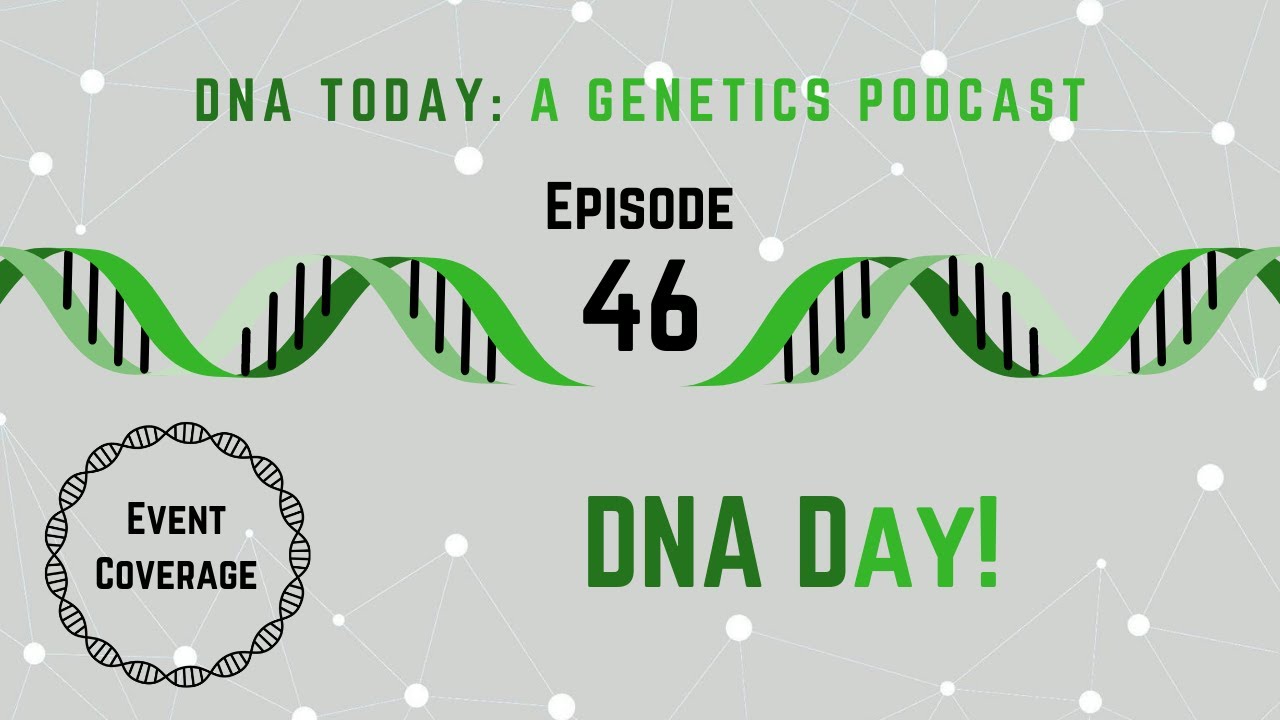 DNA Day!