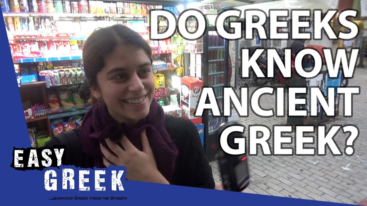 Do Modern Greeks Know Ancient Greek? | Easy Greek 12