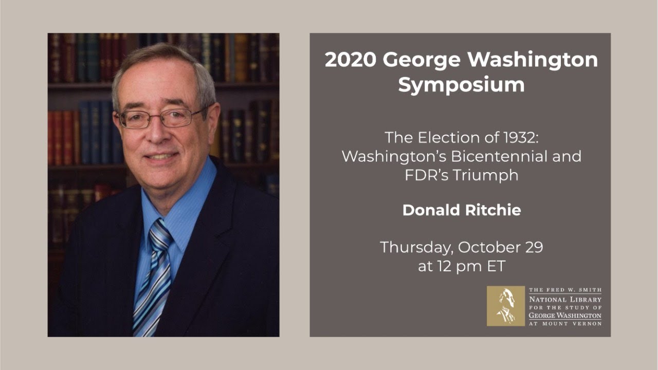 Donald Ritchie: George Washington Symposium
