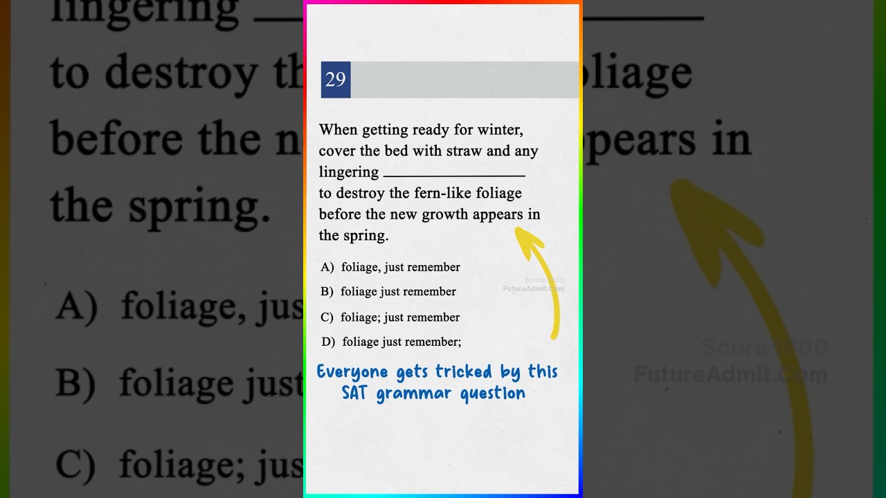 Don’t let this SAT grammar question trick you👀