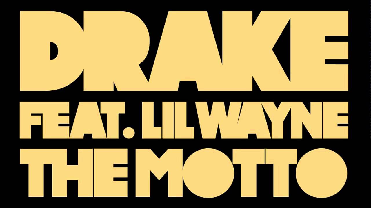 Drake - The Motto ft. Lil Wayne