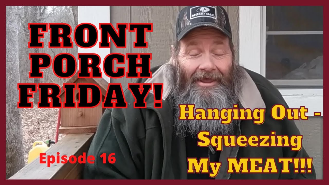 Drama Queen Off Grid Homesteading Channels - Front Porch Friday - Ep 16