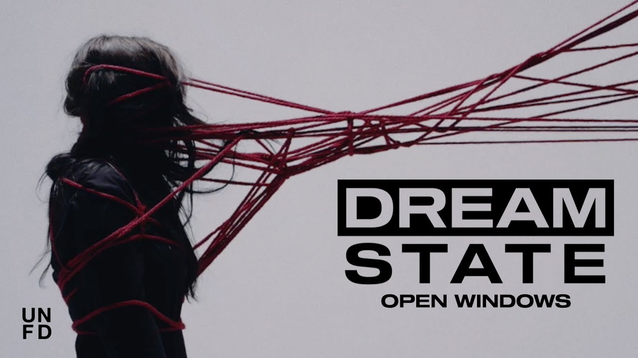 Dream State - Open Windows [Official Music Video]