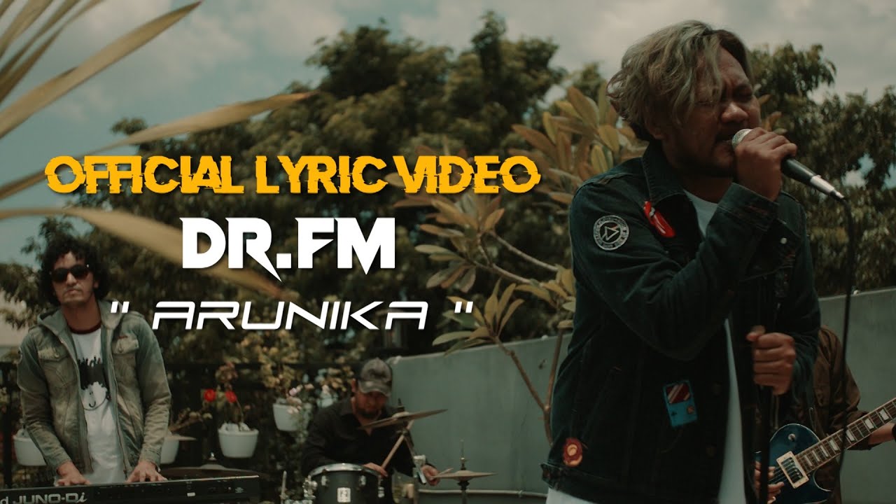 DR.FM - Arunika (Official Lyric Video)