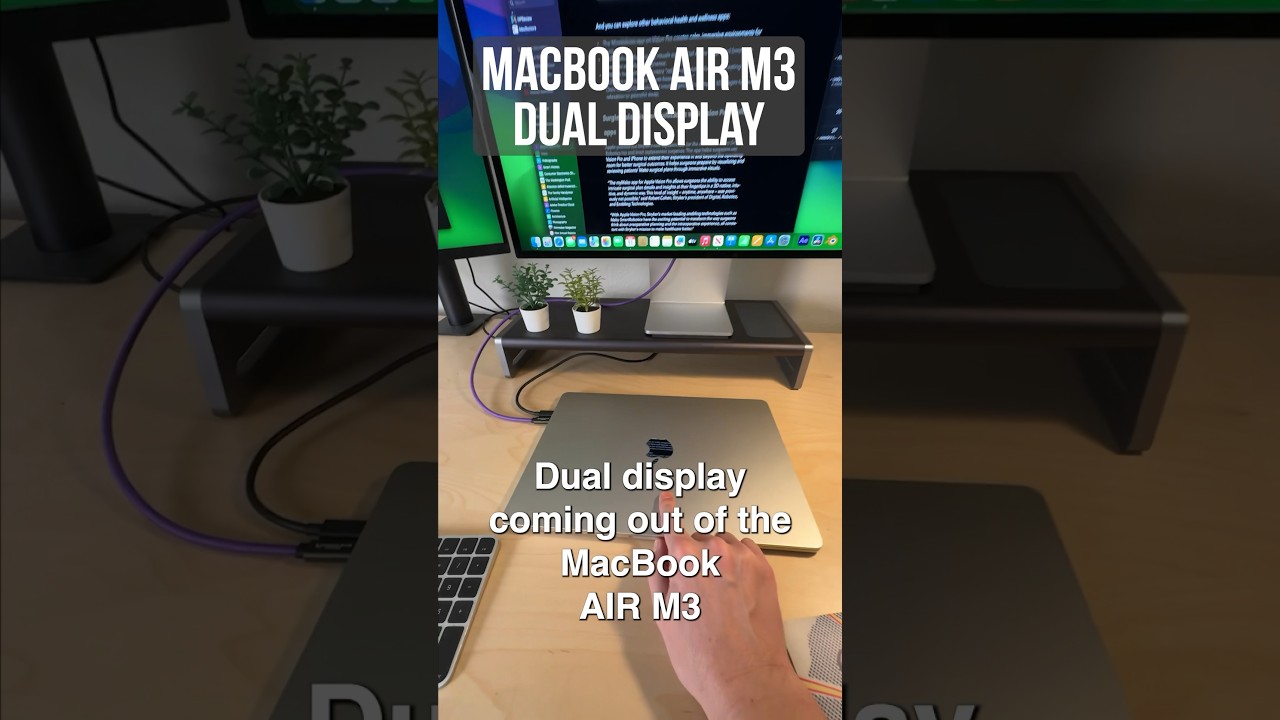 Dual Display on MacBook AIR M3