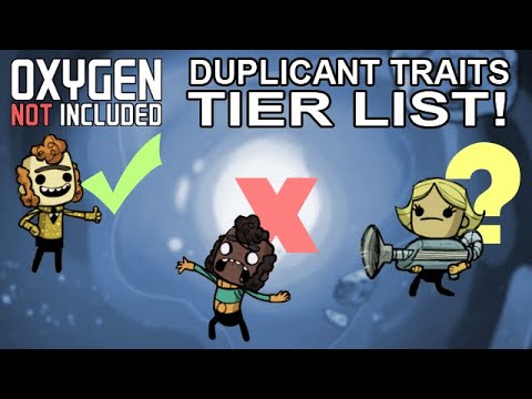 Duplicant Trait Tier List! - Oxygen Not Included (Base Game Only)