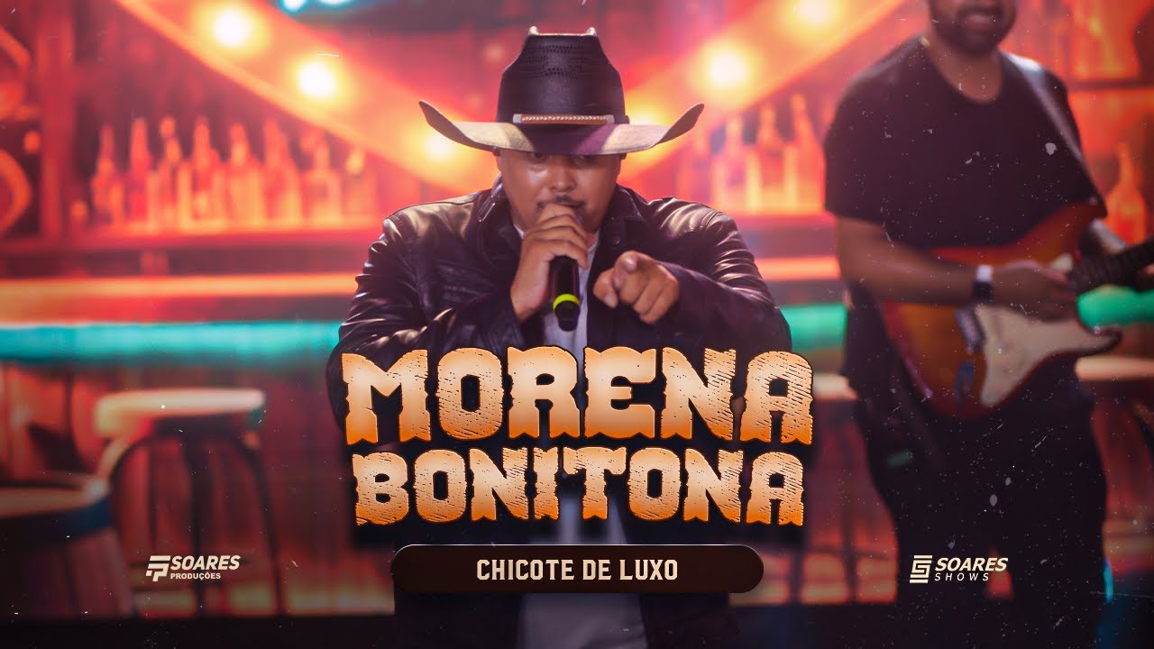 DVD - Chicote De Luxo- Morena Bonitona Ao Vivo  2025