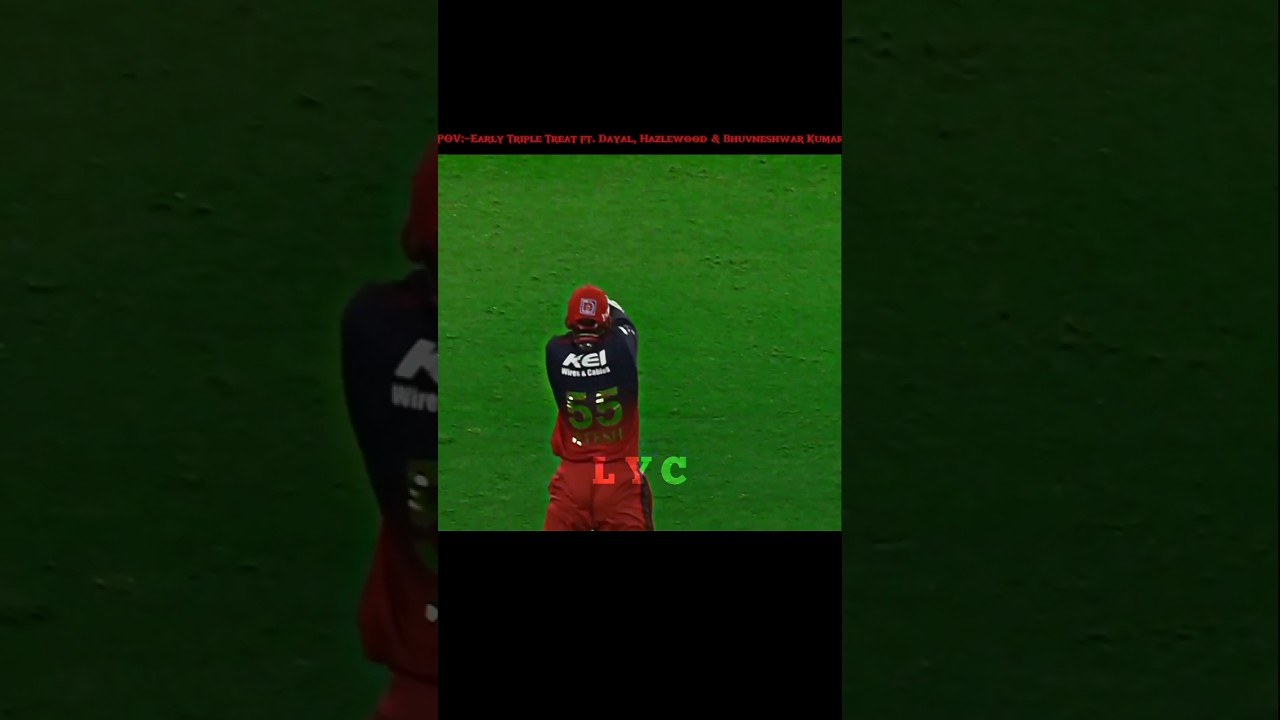 Early Triple Treat ft. Dayal, Hazlewood & Bhuvneshwar Kumar😇#cricket #ipl #shorts