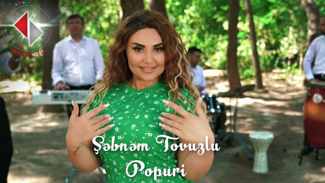 Şebnem Tovuzlu - Popuri