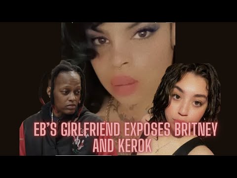 EB’s wife Ms. Kakes exposes Britney and Kerok