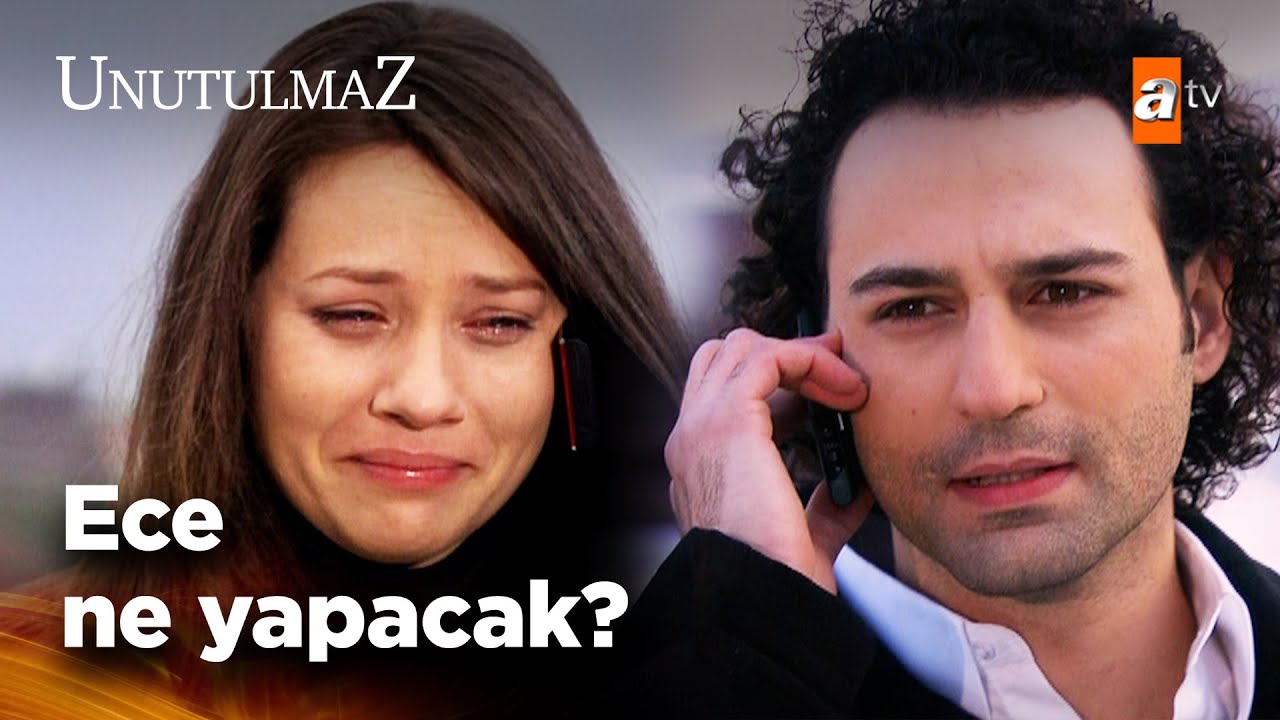 Ece, Batu'nun planlarını bozacak mı? - Unutulmaz 72. Bölüm