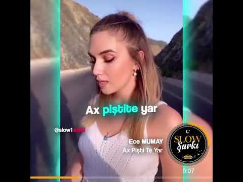 Ece mumay ax pişte te yar