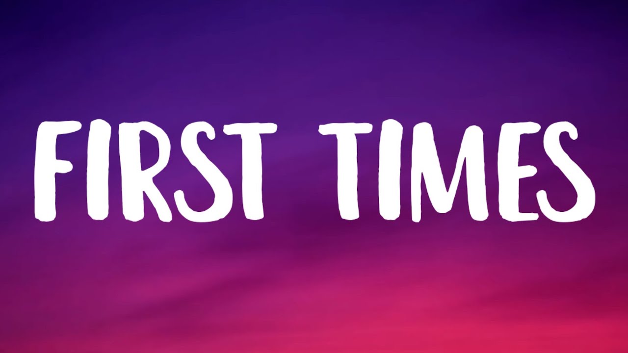 Ed Sheeran - First Times (Lyrics)