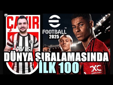 🔴eFootball 2025 TOP 100 YOLUNDA #efootball2025 #efootball