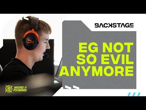 EG NOT SO EVIL ANYMORE @BLAST Premier Spring Finals | NIP BACKSTAGE | Ninjas in Pyjamas